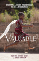 Valuable : Discovering the Biblical Message through the Eyes of African Women-9789079516100