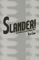 Slander! : An Autotheory of Six Malayan Films-9789083404134