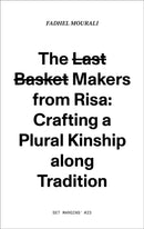 The last basket makers from Risa.