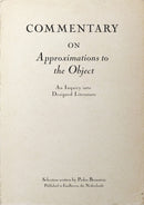 Commentary on Approximations to the Object