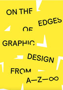 On the Edges of Graphic Design from A-Z-8-9789083579511