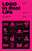 Logo In Real Life : Notes for a social history of visual identity-9789083579597