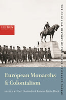 European Monarchies & Colonialism