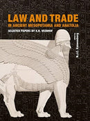 Law and Trade in Ancient Mesopotamia and Anatolia : Selected Papers by K.R. Veenhof-9789088909153