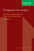 L'Imaginaire du Complot : Discours d'extreme droite en France et aux Etats-Unis-9789089640482