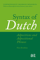 Syntax of Dutch : Adpositions and Adpositional Phrases-9789089646019