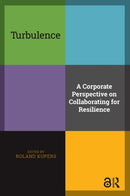 Turbulence : A Corporate Perspective on Collaborating for Resilience-9789089647122