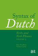 Syntax of Dutch : Verbs and Verb Phrases. Volume 3-9789089647320