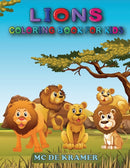 Lions coloring book for kids : Great Coloring Book For Kids and Preschoolers, Simple and Cute designs, Coloring Book With High Quality Images, Activity book with king of the jungle-9789123979363