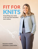 Fit for Knits : Everything you need to fit and sew beautiful knit clothes-9789163961533