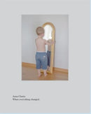 Anna Claren: When everything changed-9789171264428