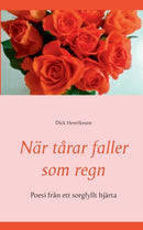 Nar tarar faller som regn