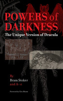 Powers of Darkness : The Unique Version of Dracula-9789187611445