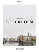 The Weekender Stockholm : 6-9789187815485