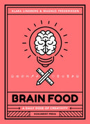 Brain Food : A Daily Dose of Creativity-9789188369376
