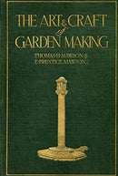 The Art & Craft of Garden Making