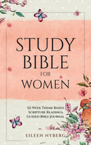 Study Bible for Women : 52-Week Theme Based Scripture Readings. Guided Bible Journal-9789189452268