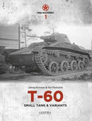 Red Machines 1: T-60 Small Tank & Variants-9789198232561