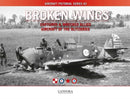 Broken Wings: Captured & Wrecked Aircraft of the Blitzkrieg-9789198477542
