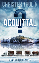 Acquittal? : A Swedish Crime Novel-9789198635713