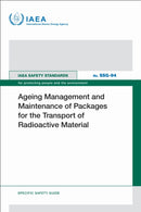 Ageing Management and Maintenance of Packages for the Transport of Radioactive Material
