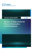 Review of State of the Art Thermal Hydraulics of Fast Reactors