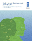 Arab human development report 2016 : youth and the prospects for human development in a changing reality-9789211263978