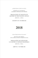 Reports of Judgments, Advisory Opinions and Orders : Obligation to Negotiate Access to the Pacific Ocean (Bolivia V. Chile) Judgment of 1 October 2018-9789211573497