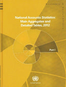 National accounts statistics 2012 : main aggregates and detailed tables-9789211615746