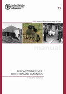 African swine fever : detection and diagnosis, a manual for veterinarians-9789251097526