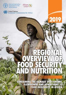 Africa - regional overview of food security and nutrition 2019 : containing the damage of economic slowdowns and downturns to food security in Africa-9789251320518