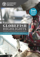 GLOBEFISH Highlights - A quarterly update on world seafood markets : 2nd issue 2021, with Annual 2020 Statistics-9789251348505