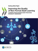 Improving the quality of non-formal adult learning : learning from European best practices on quality assurance-9789264919631