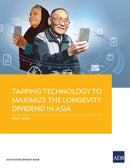 Tapping Technology to Maximize the Longevity Dividend in Asia-9789292611460
