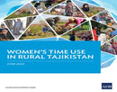 Women''s Time Use in Rural Tajikistan