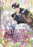 Darling, Why Don''t We Divorce? Volume 1