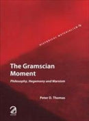 Gramscian Moment: