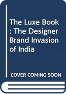 Show Off! : The Designer Brand Invasion of India-9789350090534