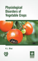 Physiological Disorders of Vegetable Crops-9789351241430