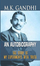 M.K. Gandhi an Autobiography-9789352665006