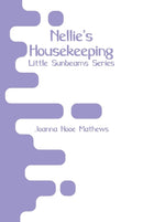 Nellie's Housekeeping : Little Sunbeams Series-9789353292966
