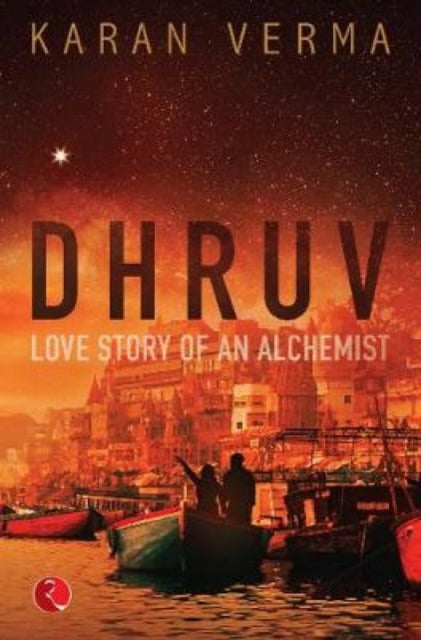 Dhruv : Love Story of an Alchemist-9789353338589