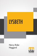 Lysbeth : A Tale Of The Dutch-9789353425418