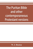The Puritan Bible and other contemporaneous Protestant versions