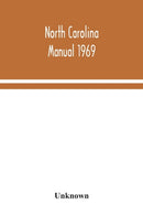 North Carolina manual 1969-9789354043222