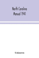 North Carolina manual 1941-9789354043246