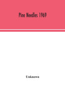 Pine Needles 1969