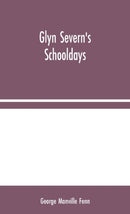 Glyn Severn's Schooldays-9789354044687
