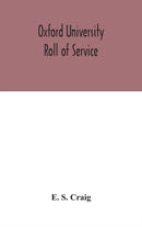 Oxford university roll of service-9789354045943