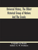 Universal History, The Oldest Historical Group Of Nations And The Greeks